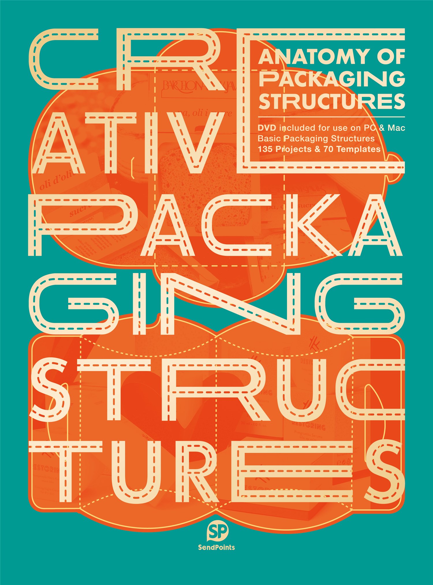 Anatomy of Packaging Structures 创意盒子－包装结构解剖书