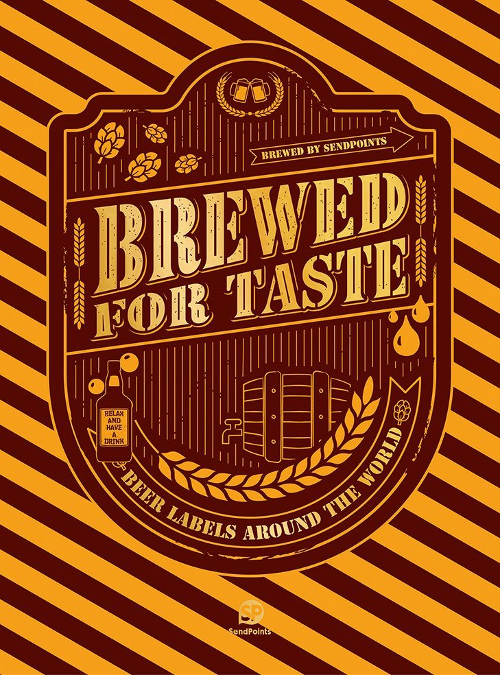 Brewed For Taste—Beer Labels Around the World 啤酒标签艺术手册
